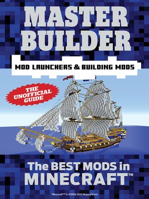 cover image of Master Builder Mod Launchers & Building Mods